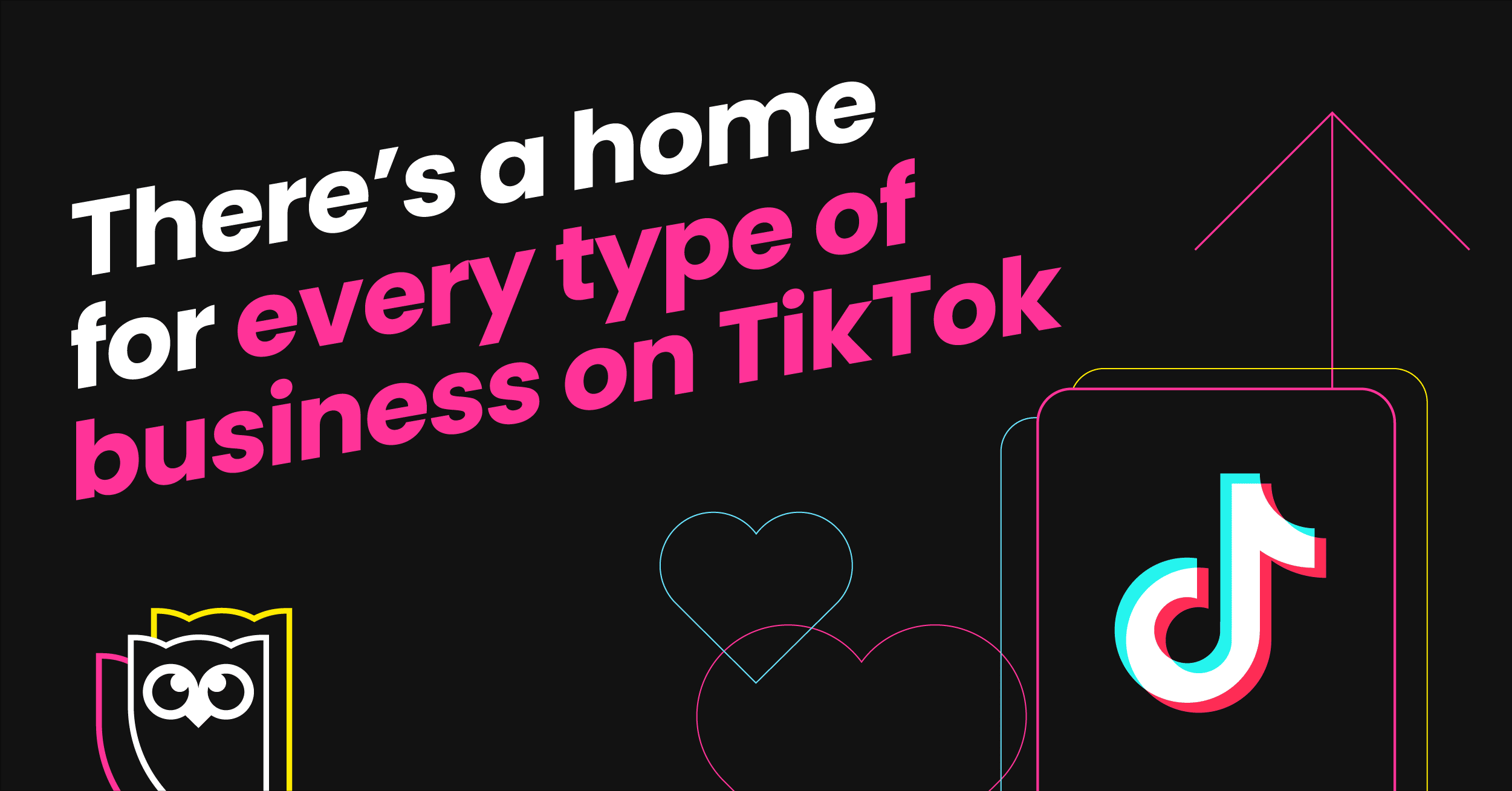 黑色背景上的白色和粉红色文字的图形阅读“ Tiktok上的每种业务都有一个房屋”